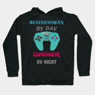 Businessman by day Gamer by night Hoodie